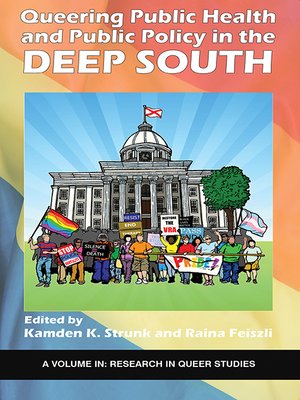 cover image of Queering Public Health and Public Policy in the Deep South